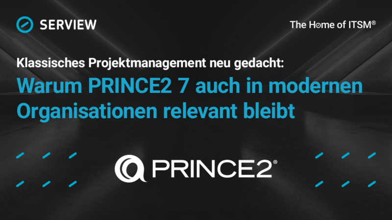 Grafik Klassisches Projektmanagement neu gedacht: Warum PRINCE2 7 auch in modernen Organisationen relevant bleibt