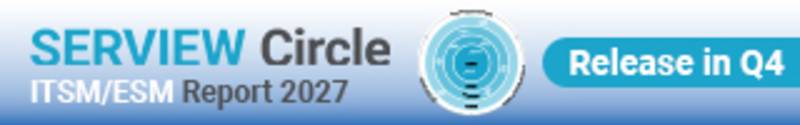 Grafik Mobil SERVIEW Circle ITSM/ESM Report 2027